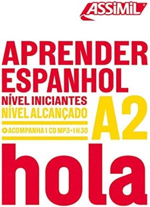 APRENDER ESPANHOL A2. NIVEL INICIANTES ALCANÇADO + CD MP3 | 9782700571035