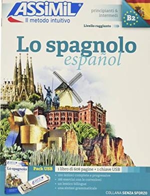 ASSIMIL SPAGNOLO SIN ESFUERZO (LIBRO DEL ALUMNO + USB) | 9788896715826
