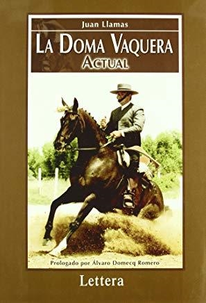 DOMA VAQUERA ACTUAL, LA | 9788496060371 | LLAMAS, JUAN