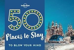 50 PLACES TO STAY TO BLOW YOUR MIND | 9781786574053 | RYAN, KALYA