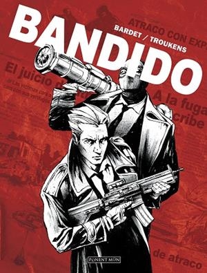 BANDIDO | 9788417536206 | BARDET / TROUKENS