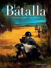 BATALLA, LA (INTEGRAL) | 9781908007889 | GIL FERNANDEZ, IVÁN / RICHAUD, FREDERIC