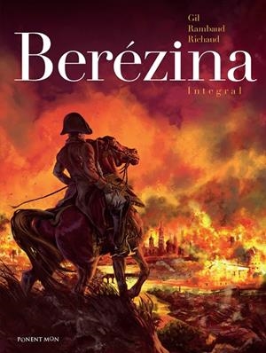 BERÉZINA (INTEGRAL) | 9788492444939 | GIL / RICHAUD
