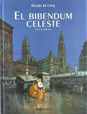 BIBENDUM CELESTE, EL (INTEGRAL) | 9781908007186 | DE CRECY, NICOLAS