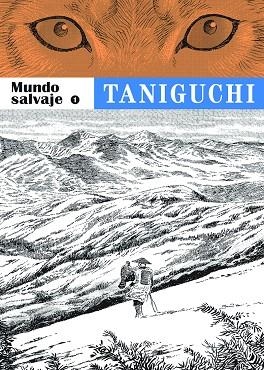 MUNDO SALVAJE 01 | 9788417318307 | TANIGUCHI, JIRO
