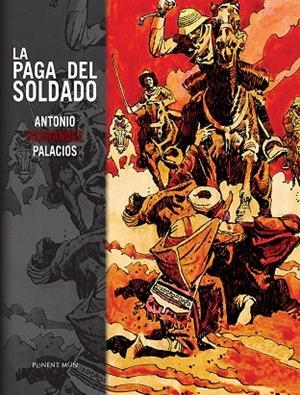 PAGA DEL SOLDADO, LA | 9788492444755 | HERNANDEZ PALACIOS, ANTONIO