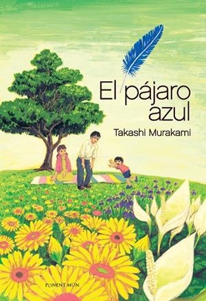PAJARO AZUL, EL | 9781910856604 | MURAKAMI, TAKASHI