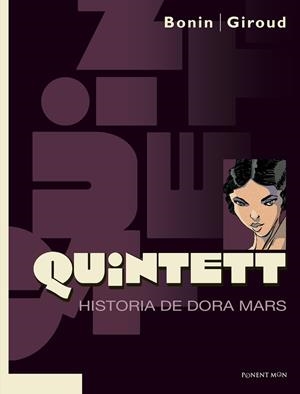 QUINTETT - HISTORIA DE DORA MARS | 9788492444649 | GIROD / BONIN
