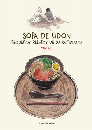 SOPA DE UDON | 9788492444663 | HU, YANI