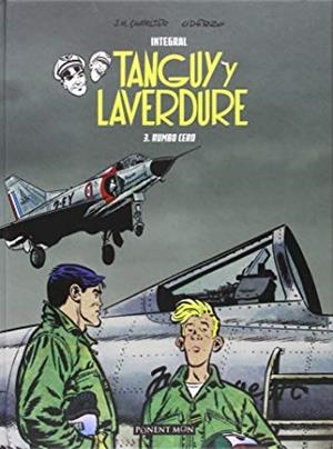 TANGUY Y LAVERDURE INTEGRAL 03 : RUMBO CERO | 9781910856079 | CHARLIER / UDERZO