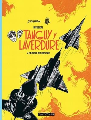 TANGUY Y LAVERDURE INTEGRAL 07 : LA NOCHE DEL VAMPIRO | 9781912097081 | CHARLIER / JIJE