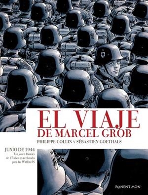 VIAJE DE MARCEL GROB, EL | 9788417536237 | COLLIN / GOETHALS