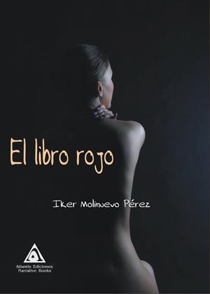 LIBRO ROJO, EL | 9788412056990 | MOLINUEVO PÉREZ, IKER