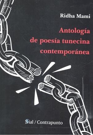 ANTOLOGIA DE POESIA TUNECITANA CONTEMPORANEA | 9788417397999 | MAMI, RIDHA