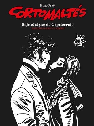 CORTO MALTES. BAJO EL SIGNO DE CAPRICORNIO (ED. BLANCO Y NEGRO) | 9788467938104 | PRATT, HUGO