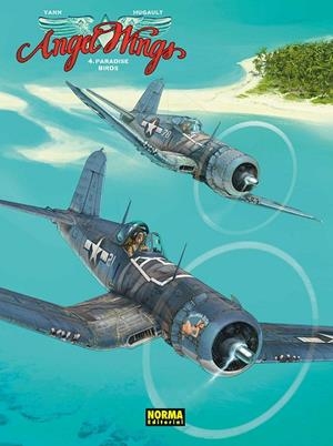 ANGEL WINGS 04 : PARADISE BRIDS | 9788467938135 | YANN / HUGAULT