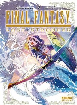 FINAL FANTASY LOST STRANGER 02 | 9788467936650 | MINASE, HAZUKI / KAMEYA, ITSUKI