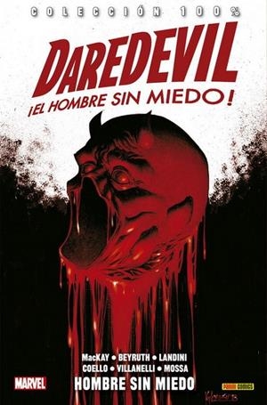 100% MARVEL. DAREDEVIL, EL HOMBRE SIN MIEDO 17 : HOMBRE SIN MIEDO | 9788413340579 | MACKAY, JED / BEYRUTH, DANILO