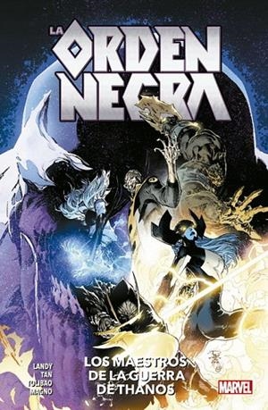 ORDEN NEGRA, LA : LOS MAESTROS DE LA GUERRA DE THANOS | 9788413340074 | TAN, PHILIP / LANDY, DEREK