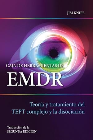 CAJA DE HERRAMIENTAS DE EMDR | 9788494801723 | KNIPE, JIM