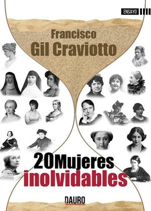 2O MUJERES INOLVIDABLES | 9788417458003 | GIL CRAVIOTTO, FRANCISCO
