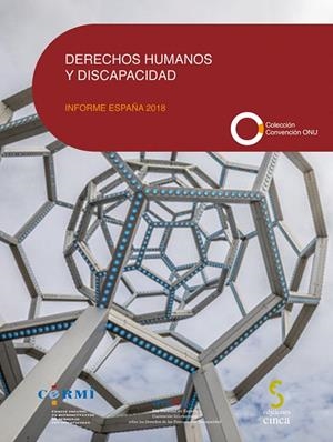 DERECHOS HUMANOS Y DISCAPACIDAD. INFORME ESPAÑA 2018 | 9788416668786