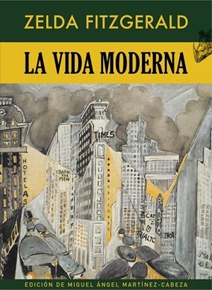 VIDA MODERNA, LA | 9788417301415 | FITZGERALD, ZELDA SAYR