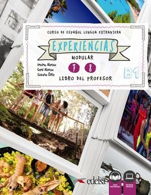 EXPERIENCIAS B1. 7 - 8. LIBRO DEL PROFESOR | 9788490813812 | VAZQUEZ CARRASCO, Mª QUERALT