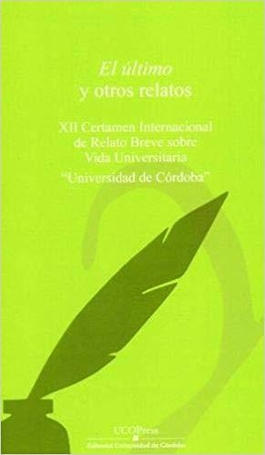 ÚLTIMO Y OTROS RELATOS, EL | 9788499274492 | VARIOS AUTORES