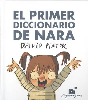 PRIMER DICCIONARIO DE NARA, EL | 9788409115167 | PINTOR, DAVID