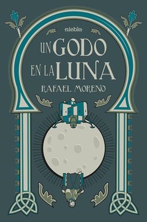 GODO EN LA LUNA, UN | 9788412039917 | MORENO, RAFAEL