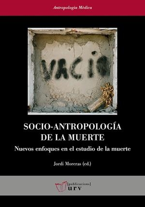 SOCIO-ANTROPOLOGÍA DE LA MUERTE | 9788484245469 | VARIOS AUTORES