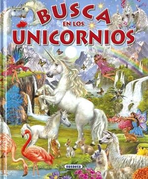 BUSCA EN LOS UNICORNIOS | 9788467769227 | EDICIONES, SUSAETA