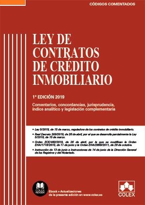 LEY DE CONTRATOS DE CRÉDITO INMOBILIARIO - CÓDIGO COMENTADO | 9788417618780 | EDITORIAL COLEX, S.L.