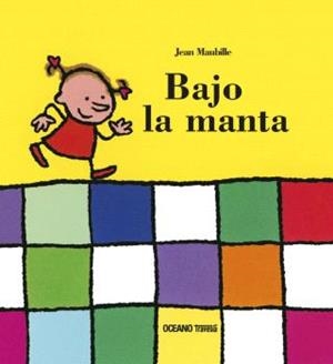 BAJO LA MANTA | 9789707773844 | MAUBILLE, JEAN