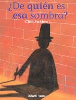 DE QUIEN ES ESA SOMBRA? | 9786074000924 | SUKHEE, CHOI