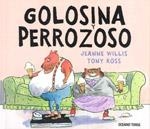 GOLOSINA Y PERROZOSO | 9786074001648 | WILLIS, JEANNE