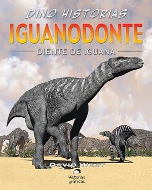 IGUANODONTE. DIENTE DE IGUANA | 9786075271187 | WEST, DAVID