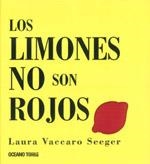 LIMONES NO SON ROJOS, LOS | 9786074002621 | VACCARO, LAURA