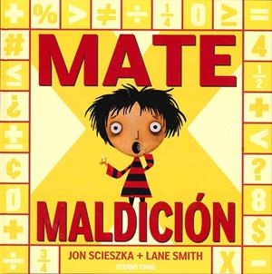 MATE MALDICION | 9786074008197 | SCIESZKA, JON