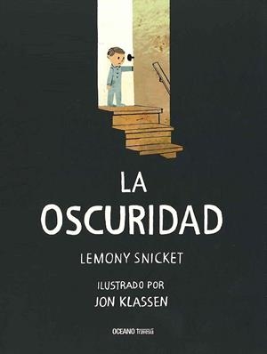 OSCURIDAD, LA | 9786077352976 | KLASSEN, JON