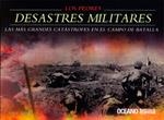PEORES DESASTRES MILITARES, LOS | 9786074003413 | MCNAB, CHRIS