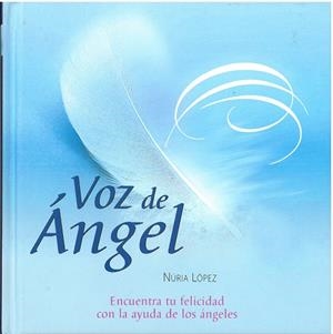 VOZ DE ÁNGEL | 9788409015306 | LÓPEZ ANTÓN, NURIA
