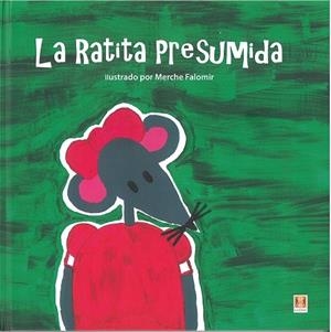 RATITA PRESUMIDA, LA | 9788494788307 | FALOMIR, MERCHE