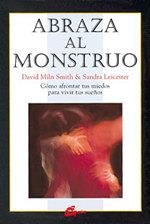 ABRAZA AL MONSTRUO | 9788488242631 | SMITH, DAVID M. / LEICESTER, SANDRA