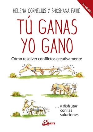 TÚ GANAS, YO GANO | 9788484456599 | CORNELIUS, HELENA / FAIRE, SHOSHANA