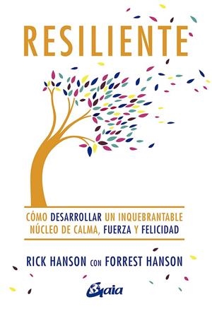 RESILIENTE | 9788484458098 | HANSON, RICK / HANSON, FORREST