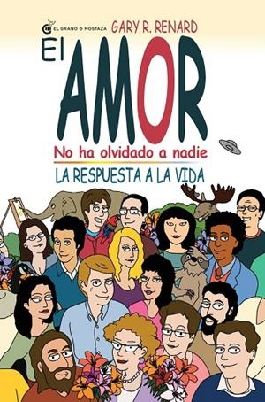 AMOR NO HA OLVIDADO A NADIE, EL | 9788494134968 | RENARD, GARY