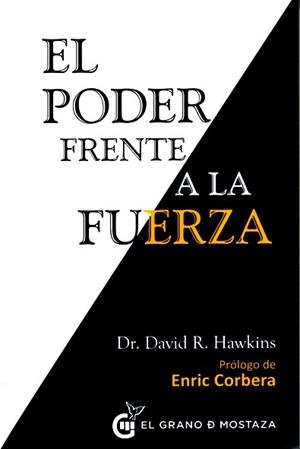 PODER FRENTE A LA FUERZA, EL | 9788494279676 | HAWKINS, DAVID
