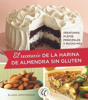 RECETARIO DE LA HARINA DE ALMENDRA SIN GLUTEN, EL | 9788494938795 | AMSTERDAM, ELANA